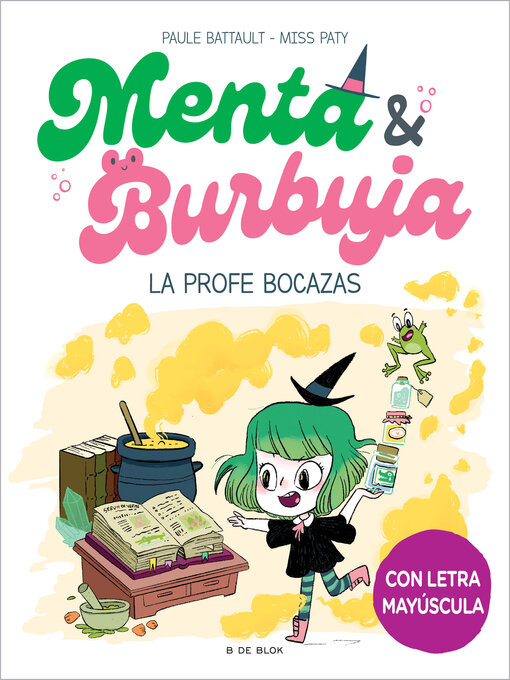 Title details for Menta y Burbuja 3--La profe bocazas by Paule Battault - Available
